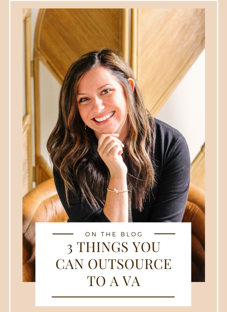 Photo of woman in brown leather chair with text 3 things you can outsource to a va