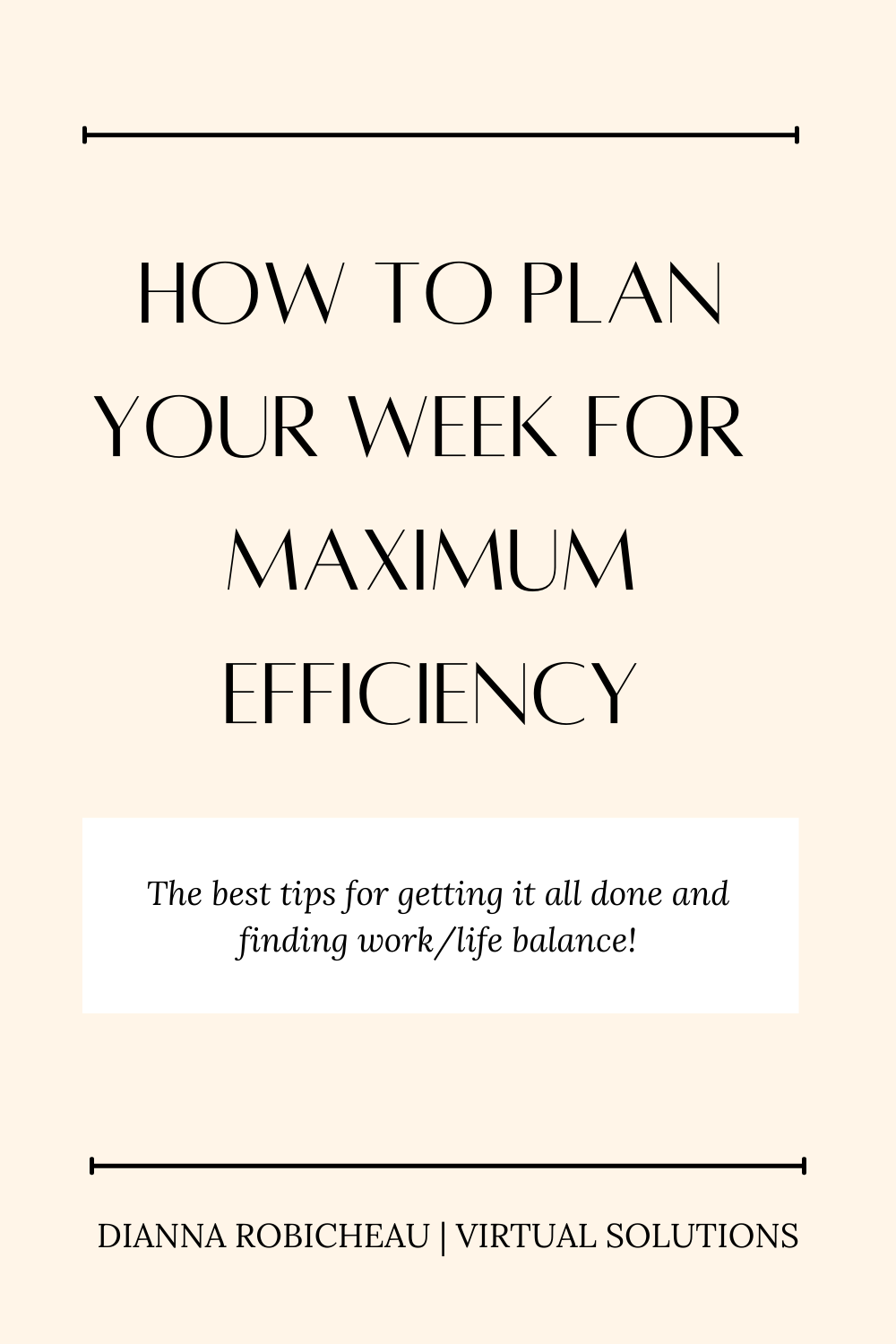 Pinterest pin how to plan your weeks for maximum efficiency