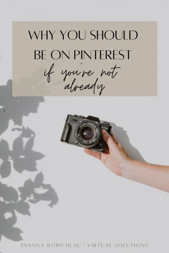 Why You Should Be Using Pinterest for Your Business - Dianna Robicheau ...