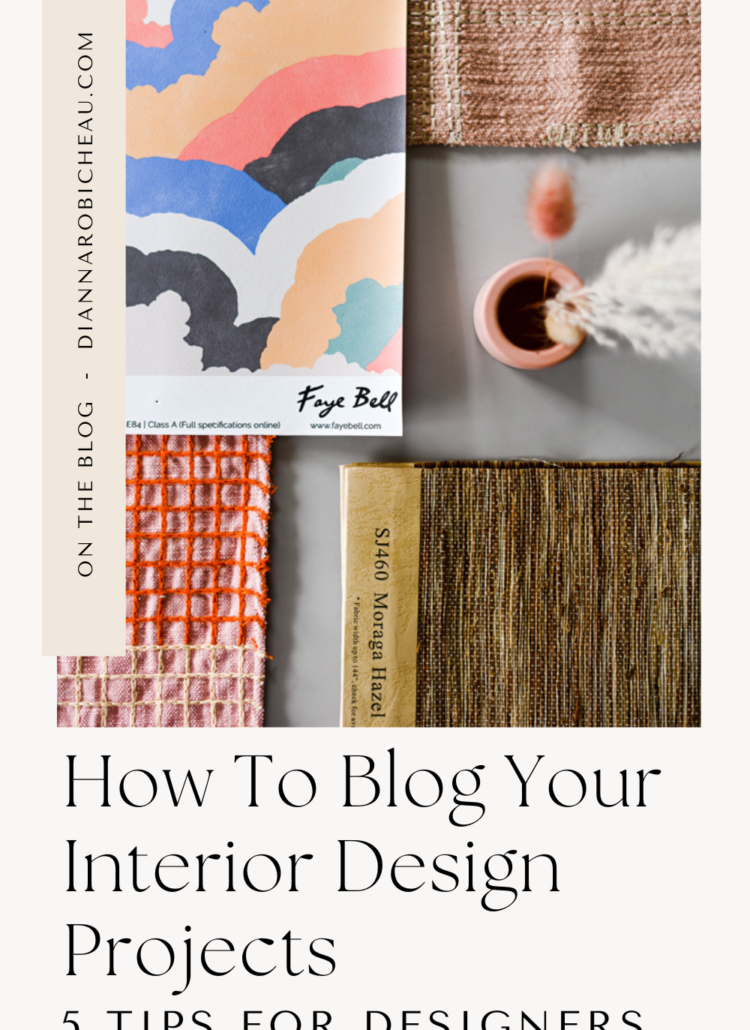 5-tips-to-blog-your-interior-design-projects